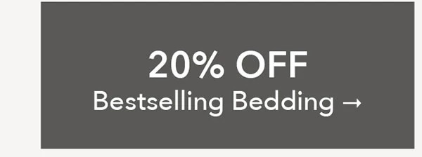 20% OFF Bestselling Bedding