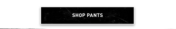 Shop Pants