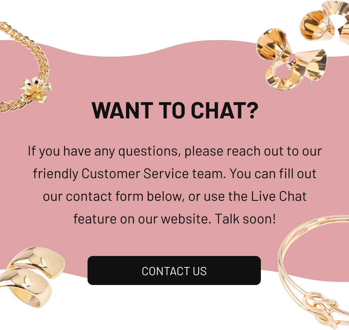 WANT TO CHAT?