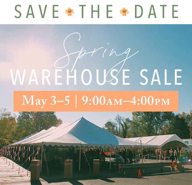 Save the date Spring Warehouse Sale. May 3-5