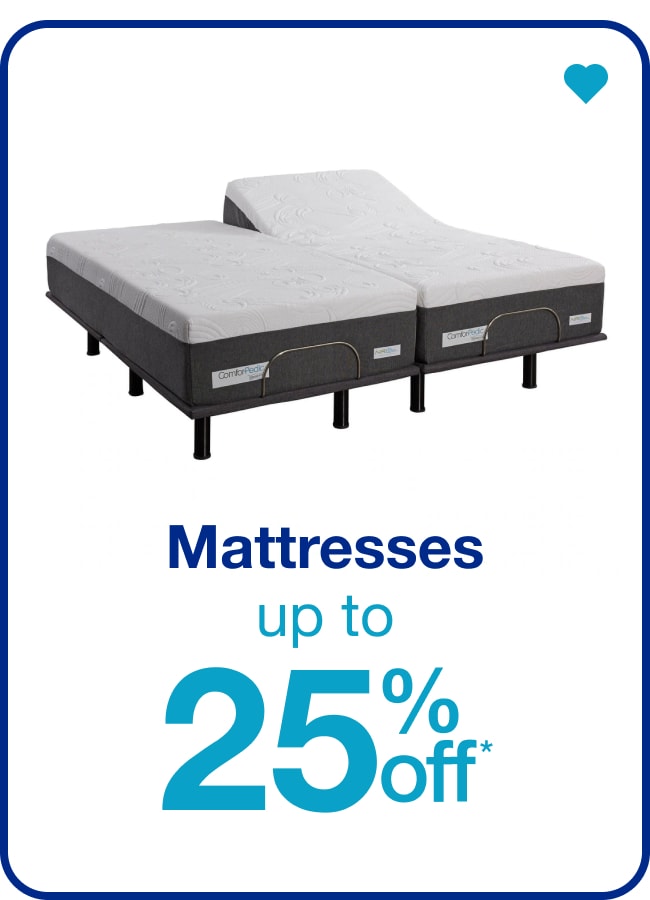 Mattresses Up to 25% Off* â€” Shop Now!