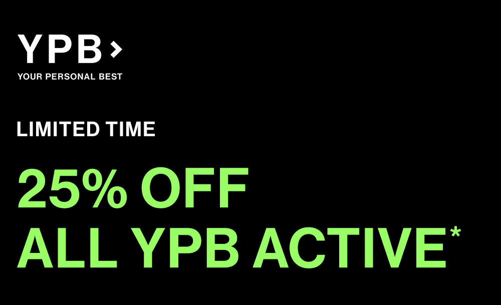 LIMITED TIME <br> 25% OFF <br> ALL YPB ACTIVE*