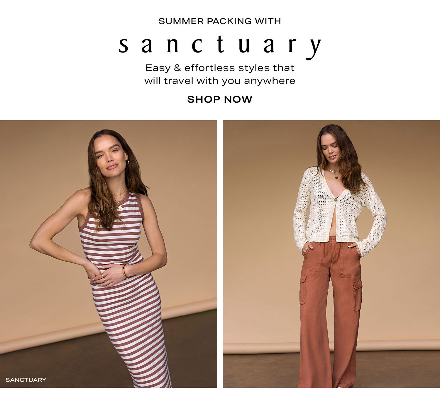 Summer Packing with Sanctuary. Shop Now. 