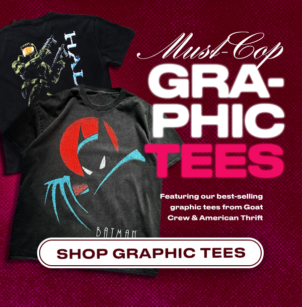 Graphic tees. Shop now