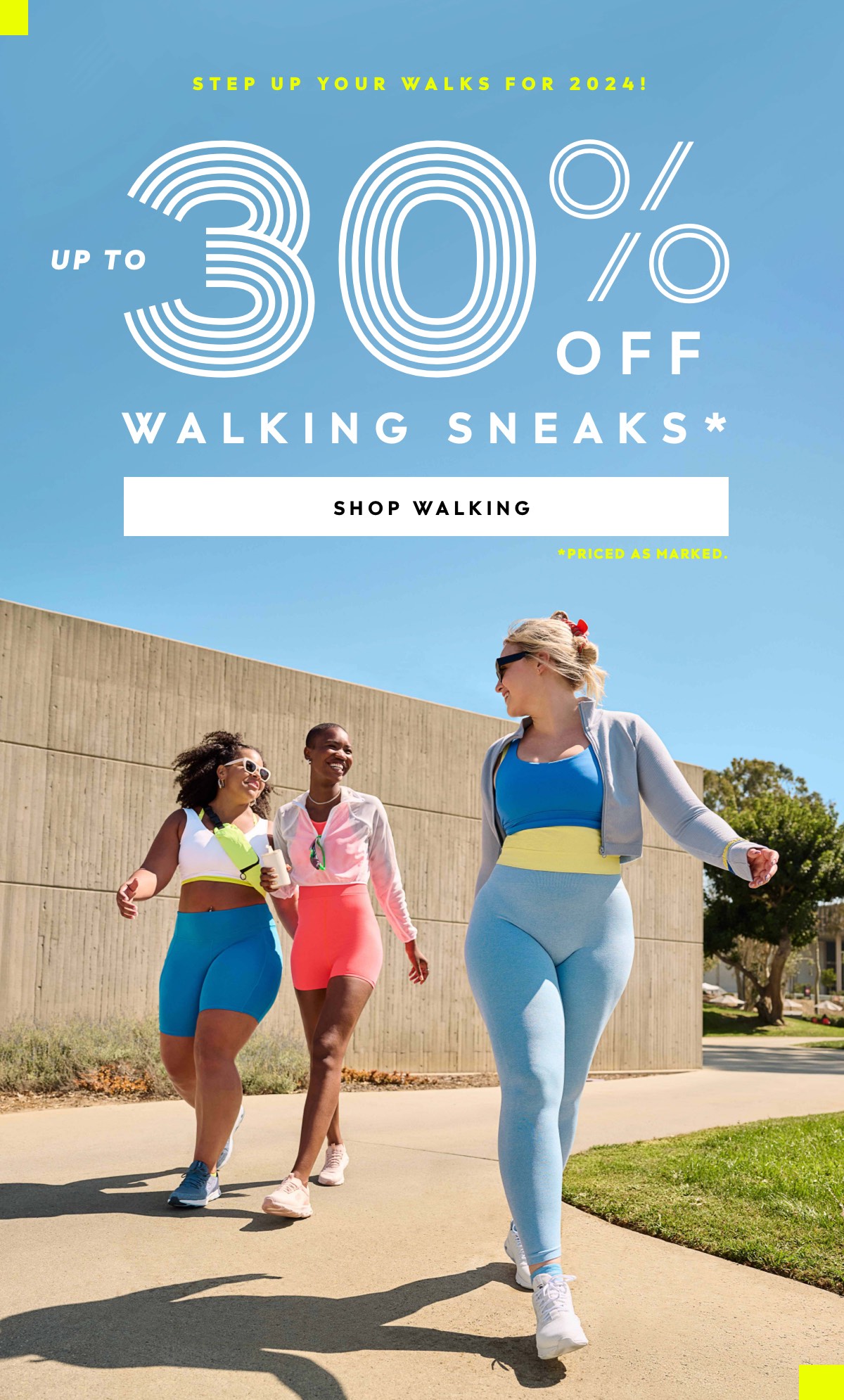 Step Up Your Walks For 2024! Up To 30% Off Walking Sneaks* *priced As Marked. | Shop Walking