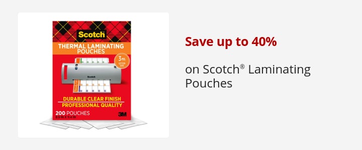 Save up to 40% on Scotch® Laminating Pouches