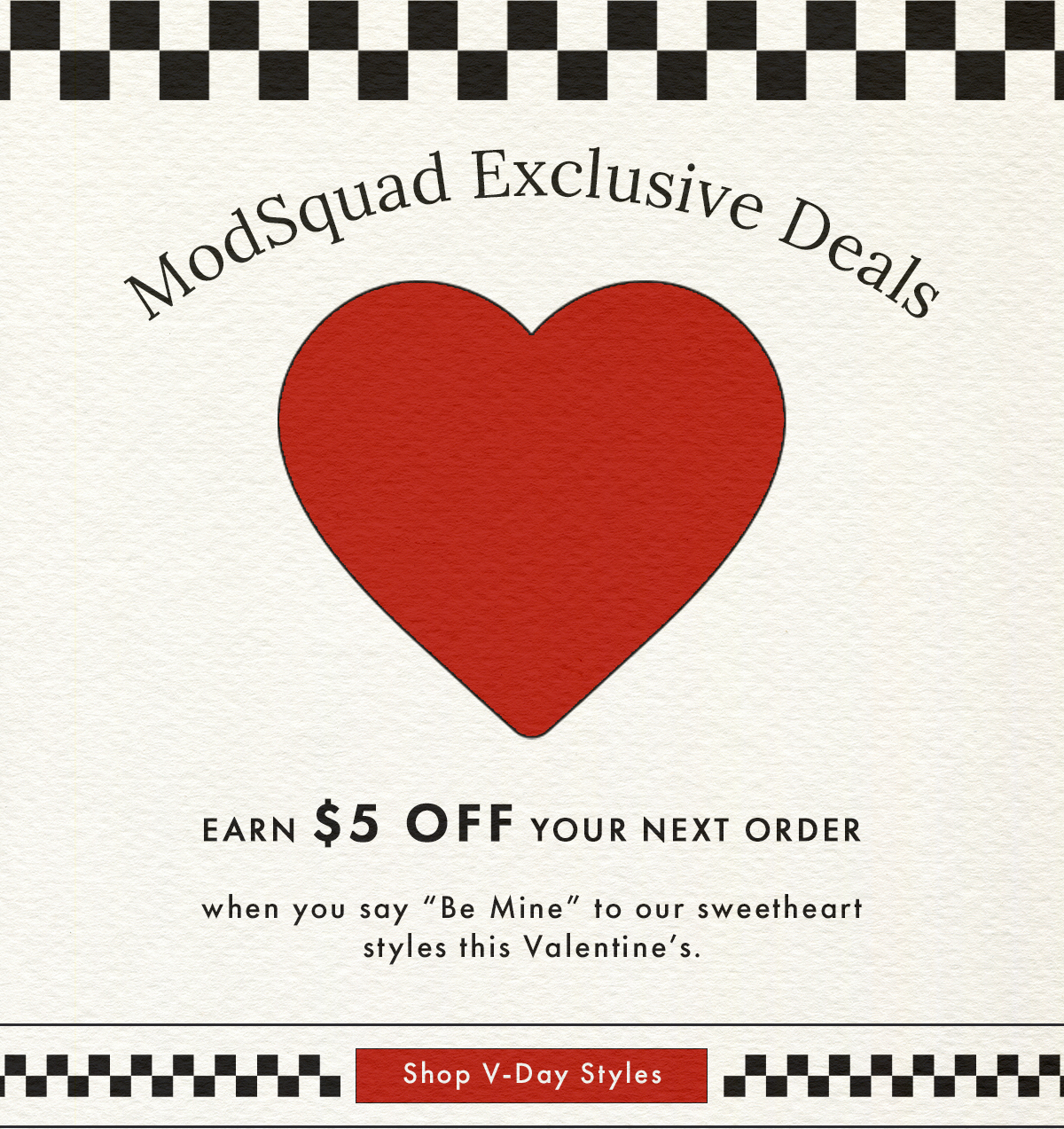 ModSquad Exclusive Deals | Shop V-Day Styles