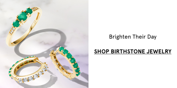 Shop Birthstone Jewelry >