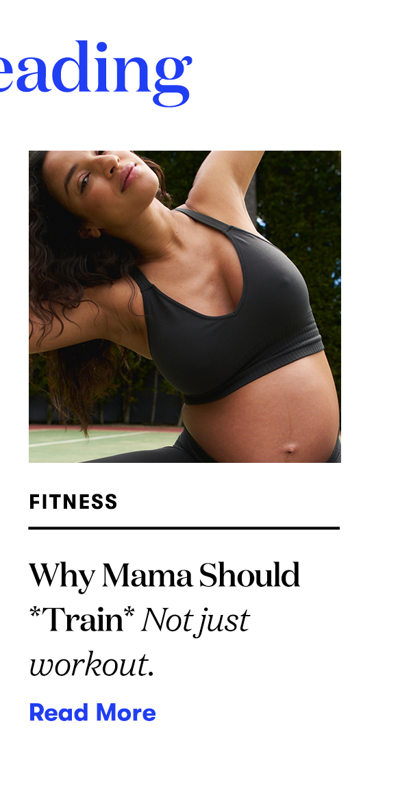 Why Mama Should Train Not Just Workout