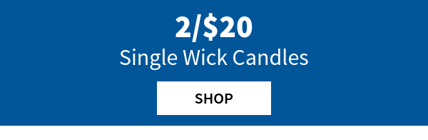 2/$20 Single Wick Candles. Shop