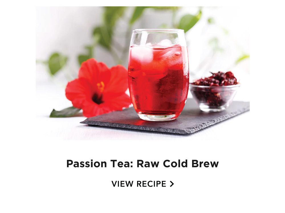 Passion Tea: Raw Cold Brew