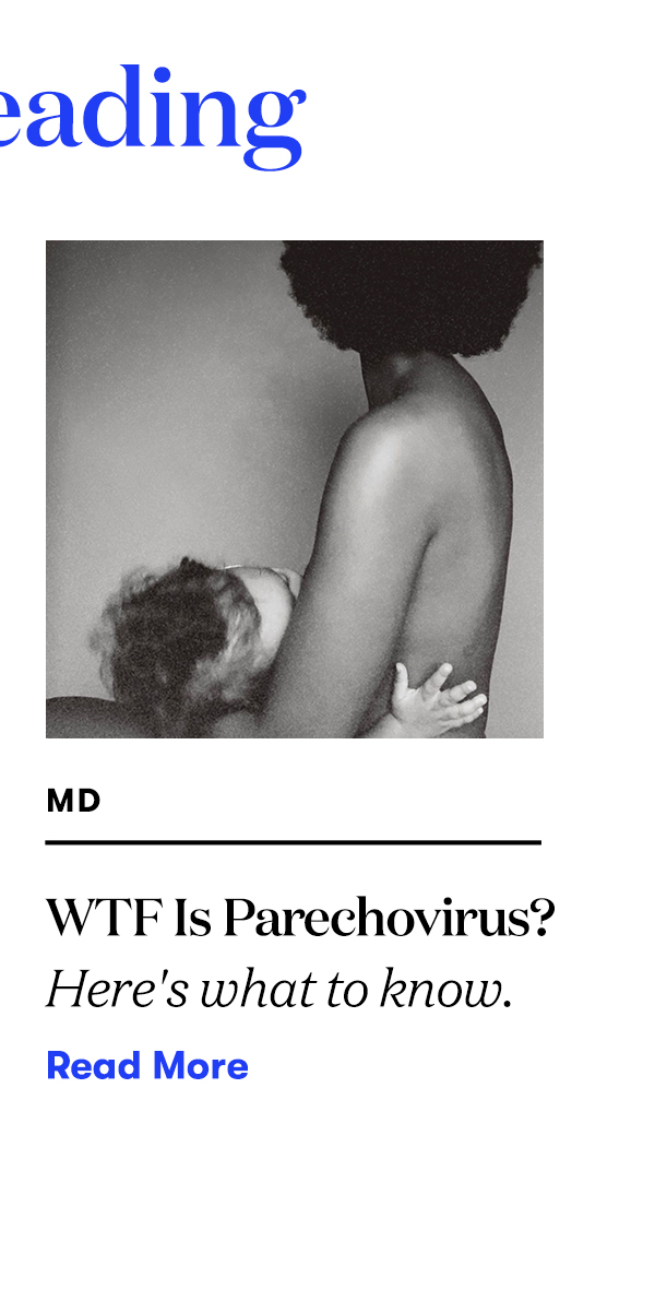 WTF Is Parechovirus?