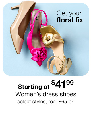 Starting at $41.99 Women's dress shoes, select styles, regular $65 pair