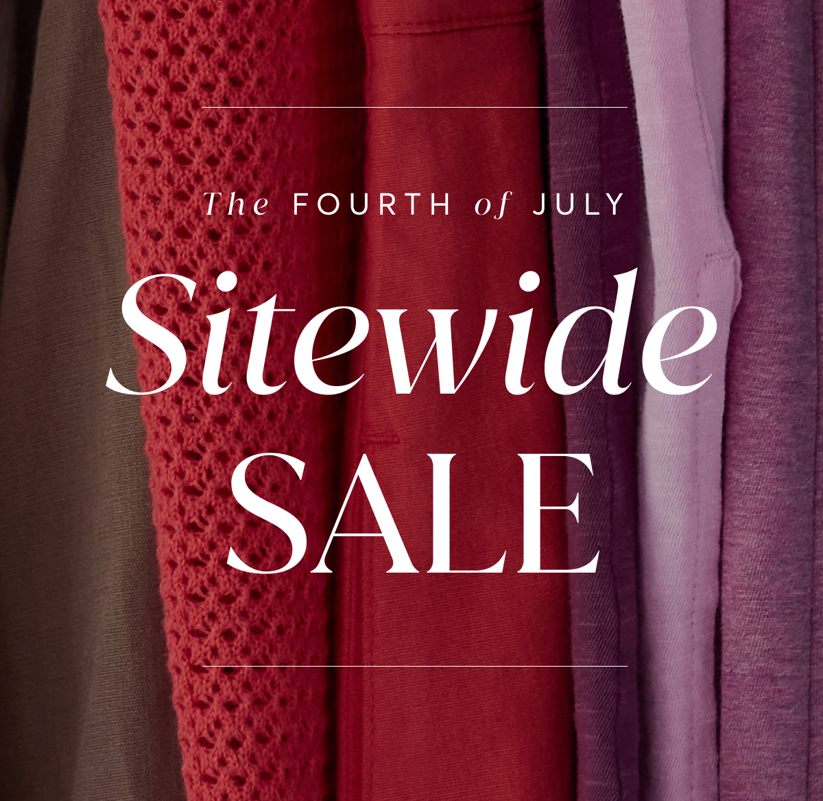 The Fourth of July Sitewide Sale