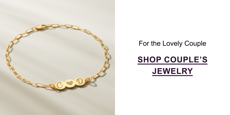 Shop Couples Jewelry >