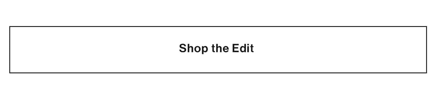 Shop the Edit