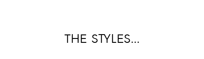 The Styles...