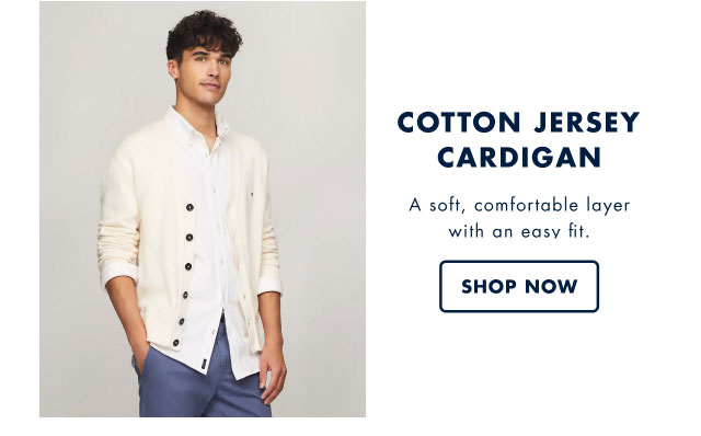 Cotton jersey cardigan                                            A soft, comfortable layer with an easy fit.                                            Shop now                                         