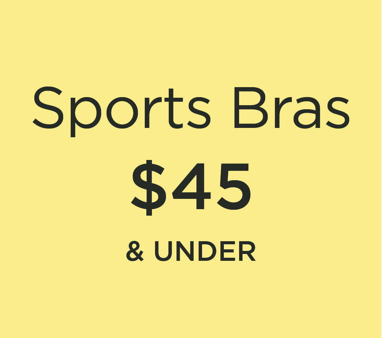 Sports Bras $45 & Under - Shop Now