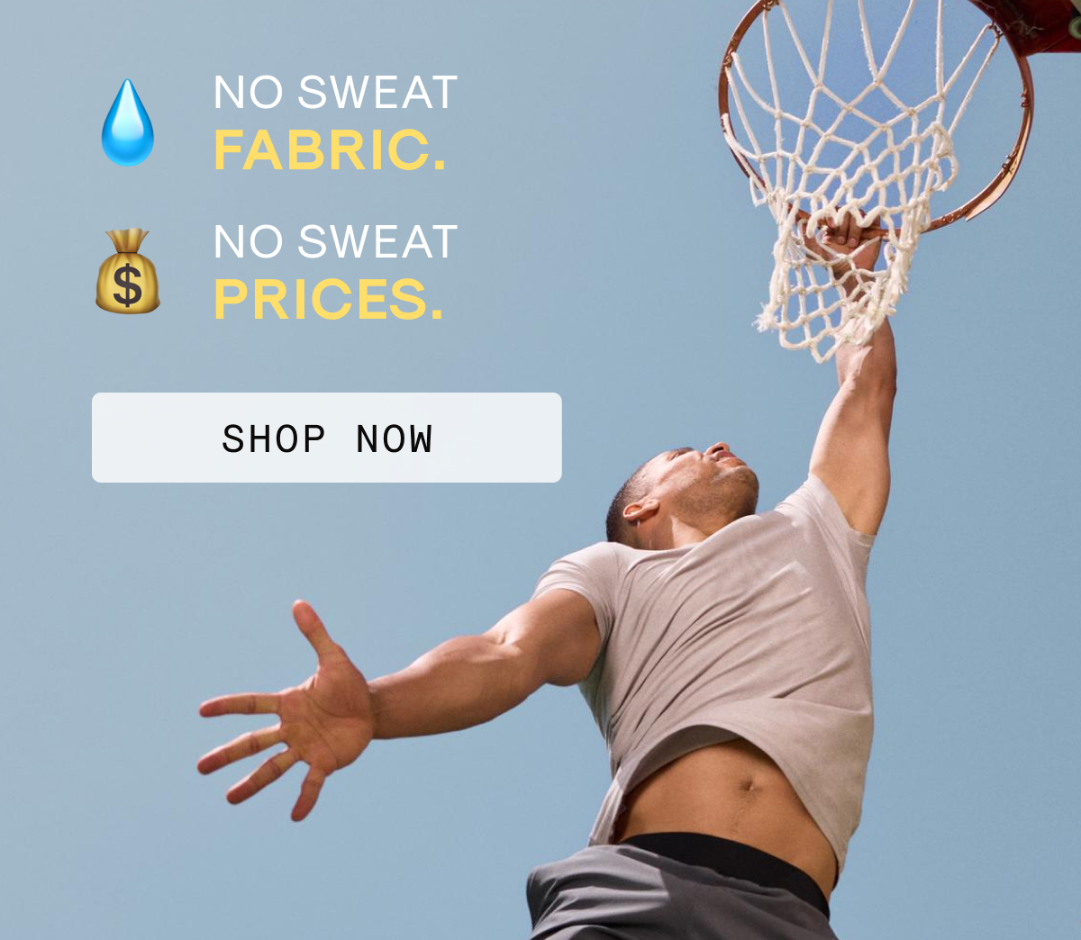 no sweat fabric, no sweat prices