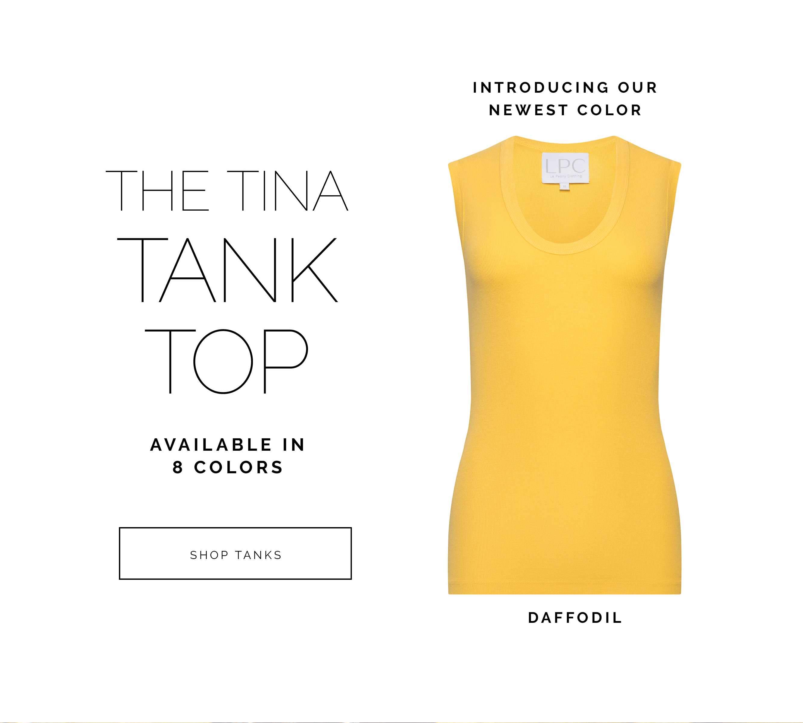 The tina tank top, available in 8 colors