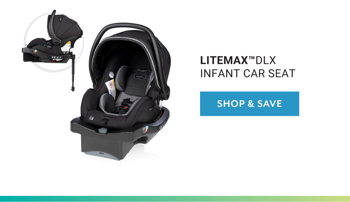 LiteMax DLX Infant Car Seat | SHOP & SAVE