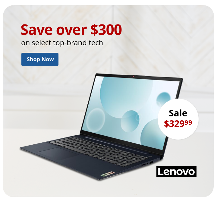 Save over $300 on Select Tech