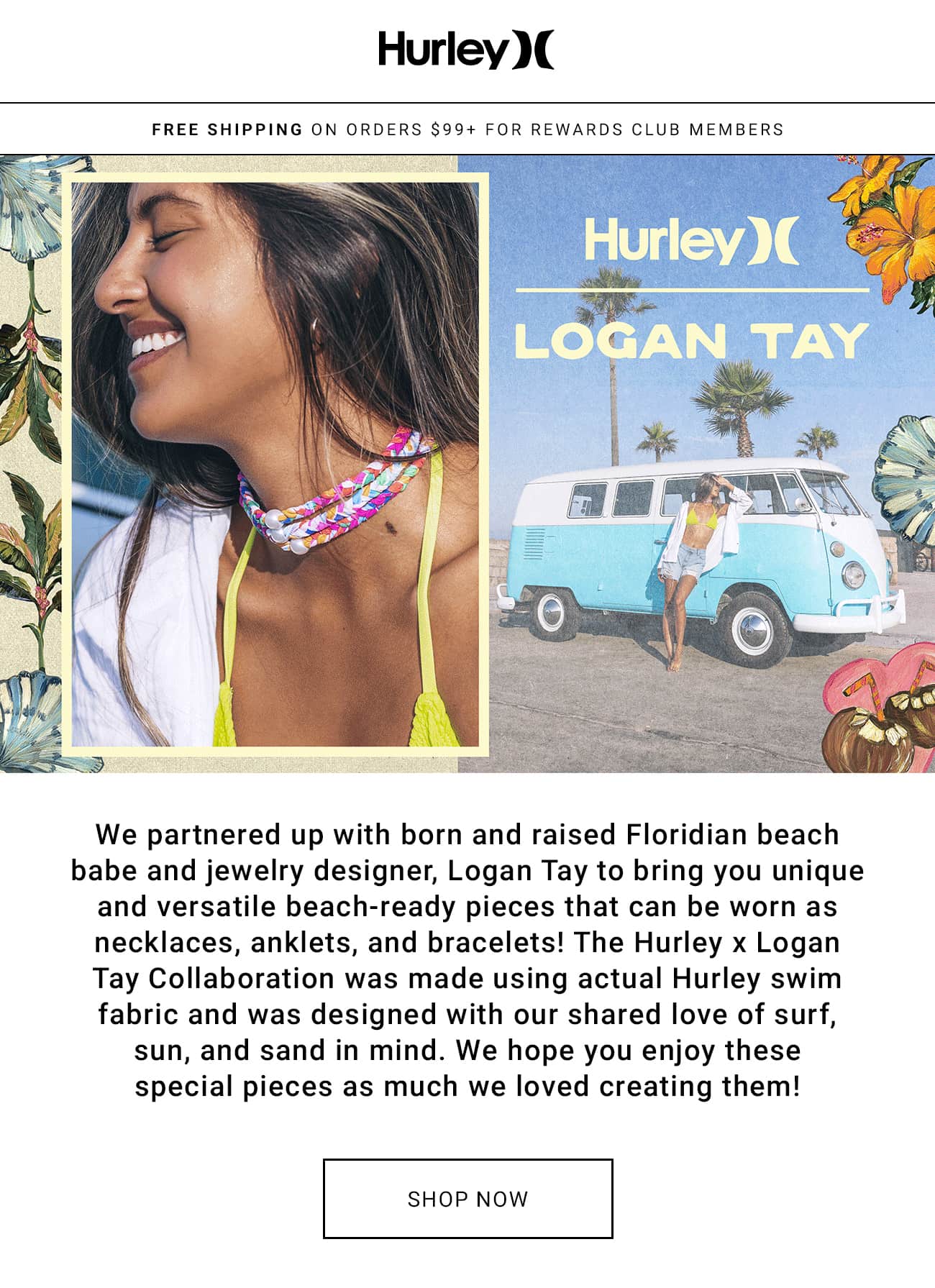 Hurley X Logan Tay | Shop Now