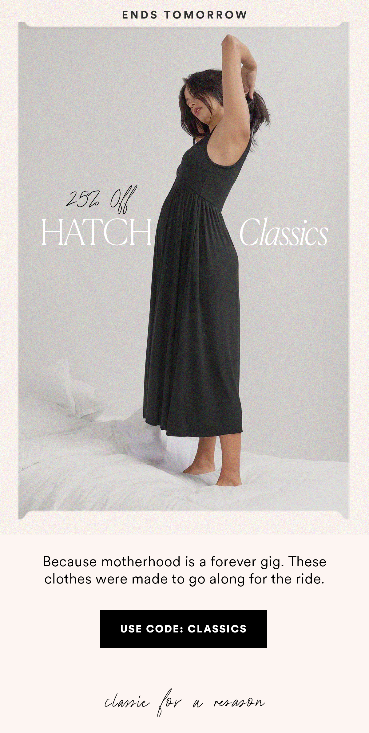 Ends Tomorrow: 25% Off HATCH Classics with code CLASSICS>>