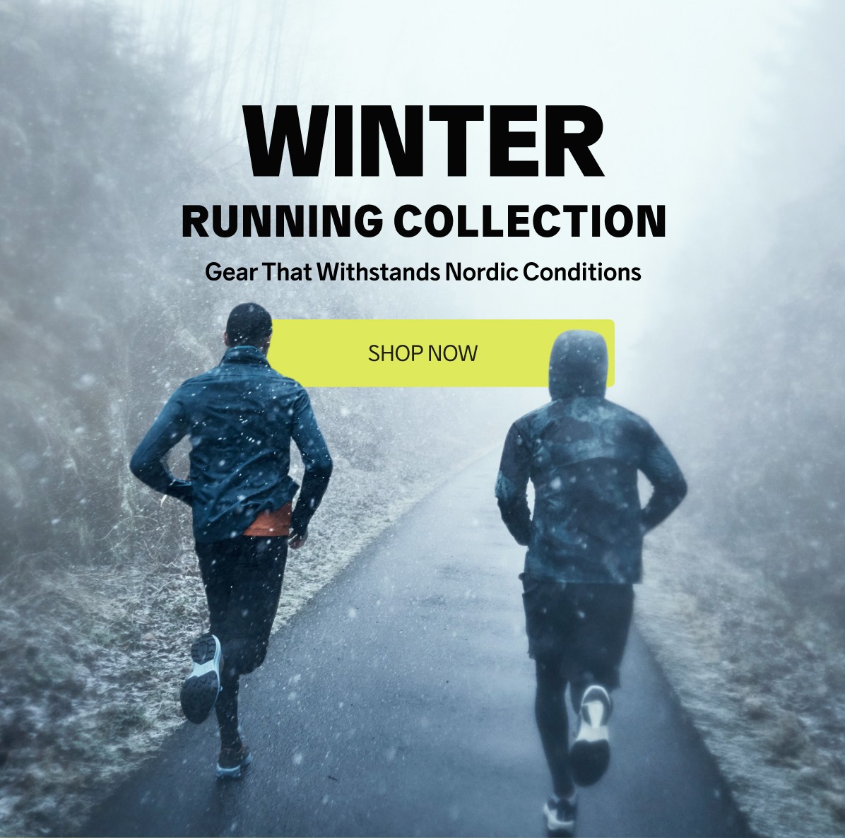 Winter Running Collection! Gear That Withstands Nordic Conditions. ***SHOP NOW***