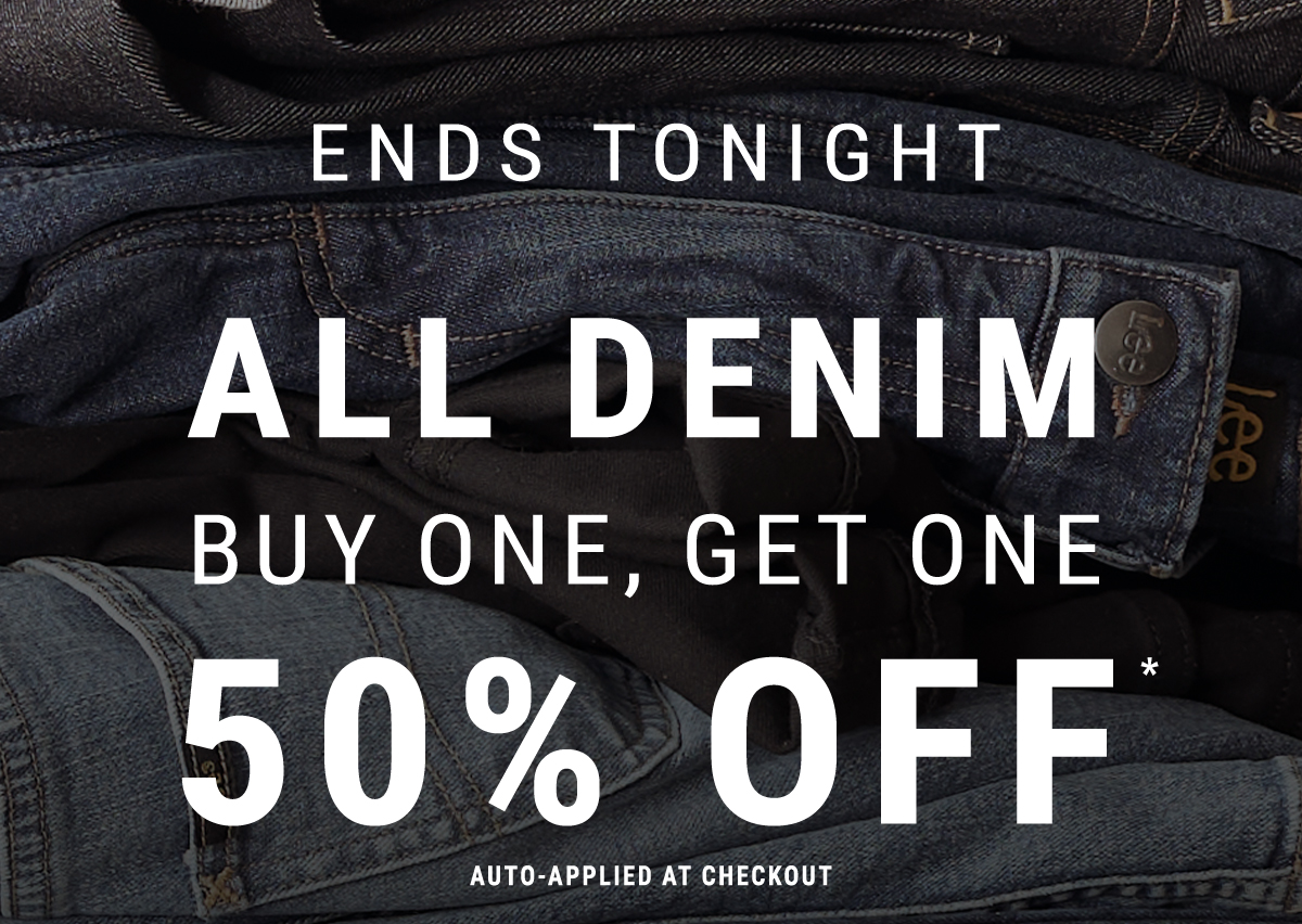 all denim buy one, get one 50% Off