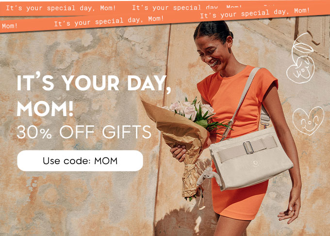 It's your day, mom! 30% off gifts. Use code: MOM