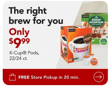 Only $9.99 K-Cup® Pod Packs