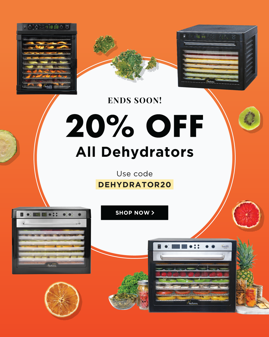 ENDS SOON! 20% OFF All Dehydrators with code: DEHYDRATOR20. SHOP NOW