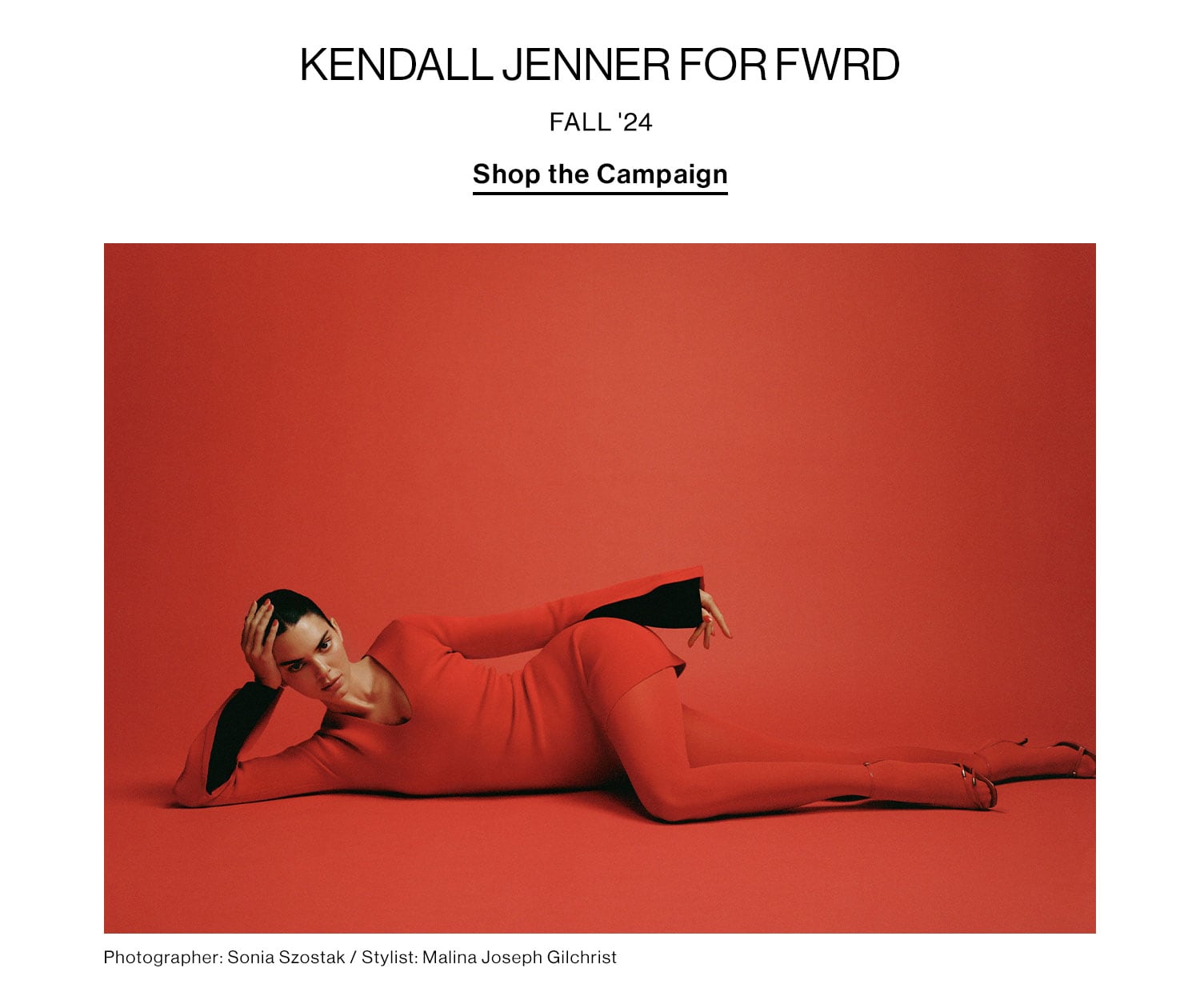 KENDALL JENNER FOR FWRD FALL '24. Shop the Campaign