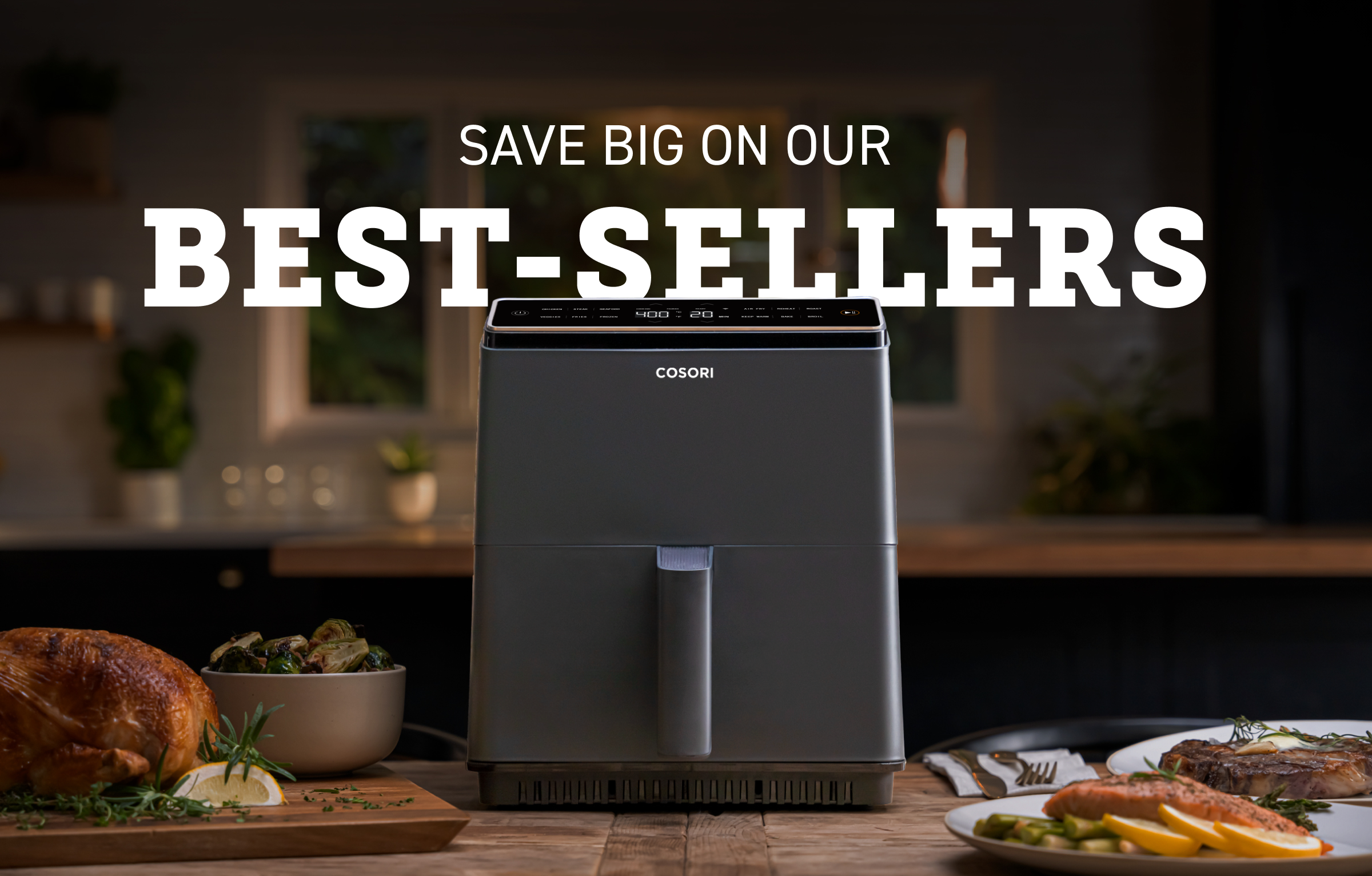 Save big on our bestsellers