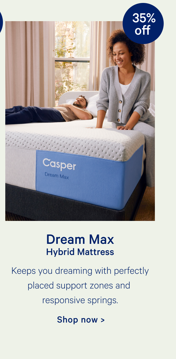 Dream Max Hybrid Mattress >> Shop now >>