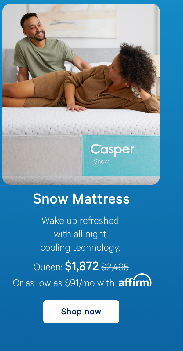 Snow Mattress >> Wake up refreshed with all night cooling technology. >> Shop now >>