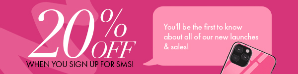 20% OFF when you sign up for sms!