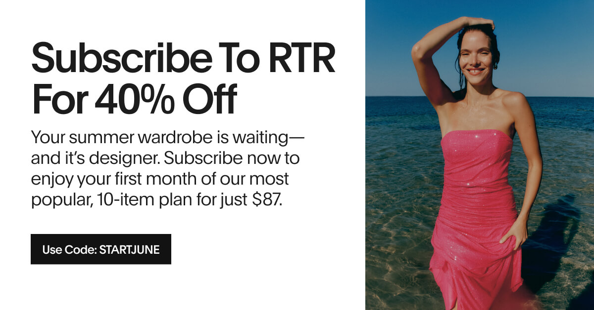 Subscribe To RTR For 40% Off | Use Code: STARTJUNE