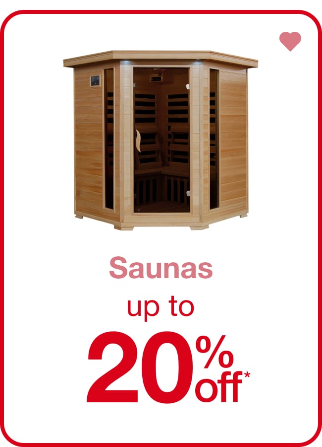 Saunas Up to 20% Off* â€” Shop Now!