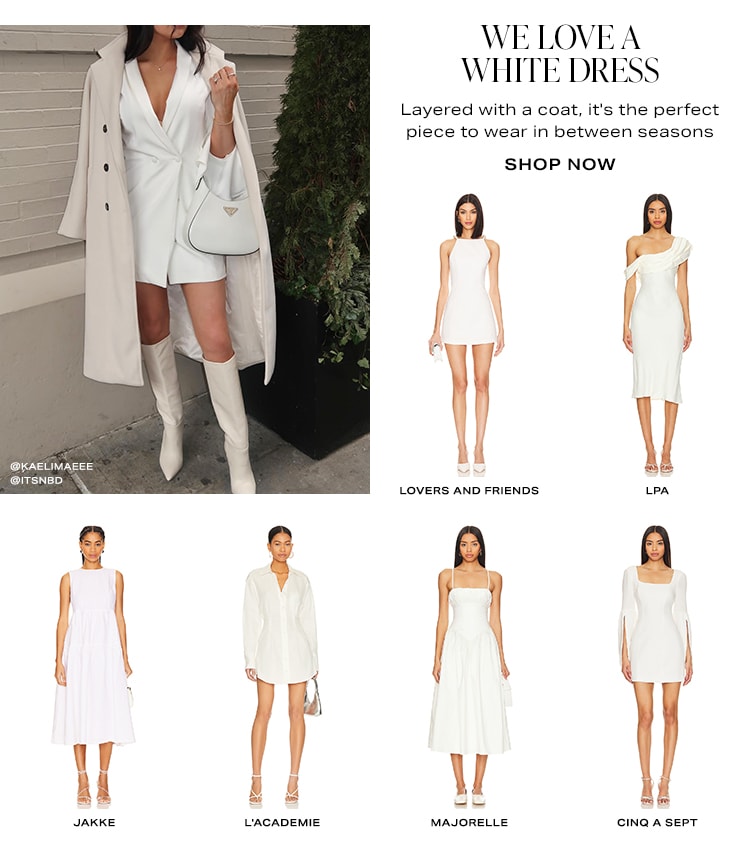 We Love a White Dress. Layered with a coat, it's the perfect piece to wear in between seasons. Shop now