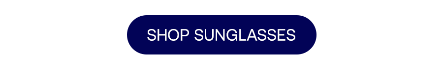 SHOP SUNGLASSES