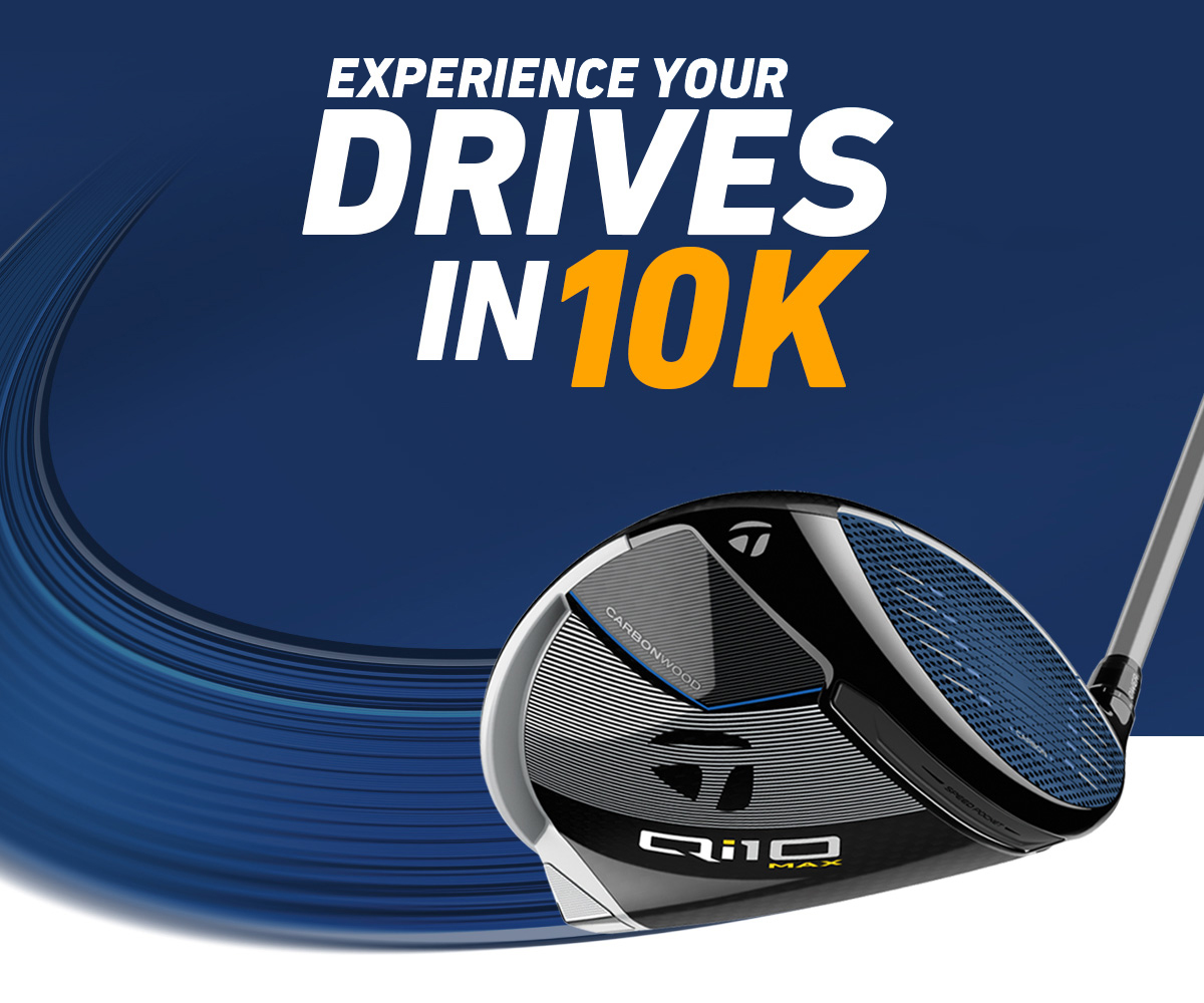 Experience Your Drives in 10K text on a navy blue background with the Qi10 Max Drive swinging through the image