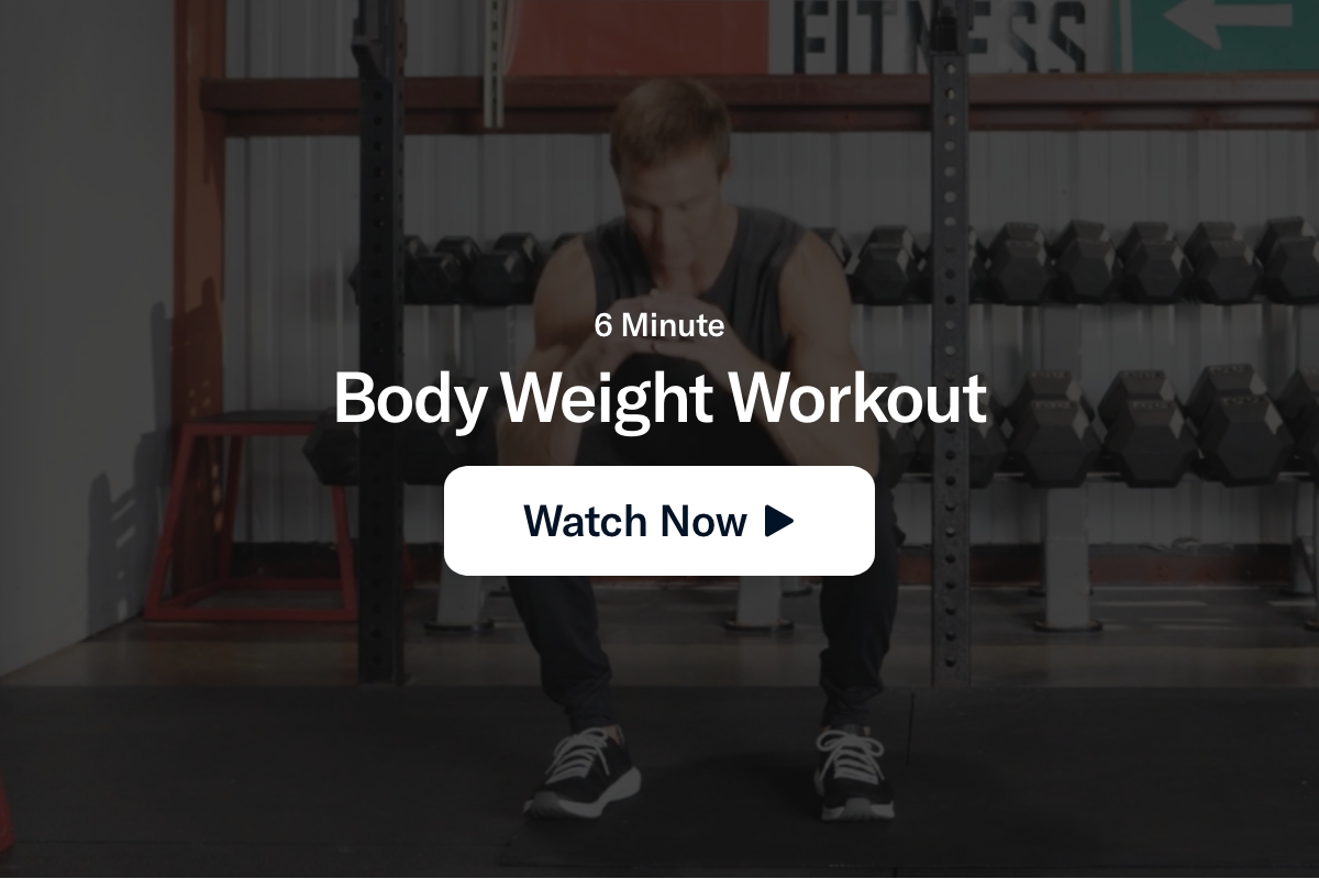 6 Minute Body Weight Workout