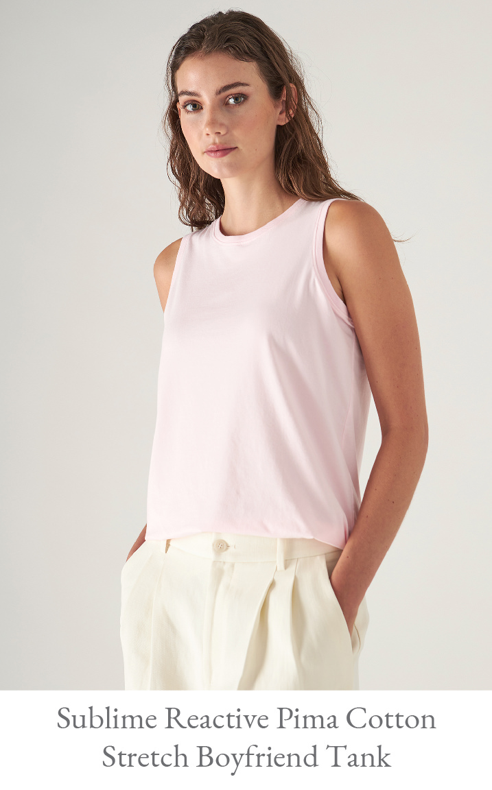 SUBLIME REACTIVE PIMA COTTON STRETCH BOYFRIEND TANK