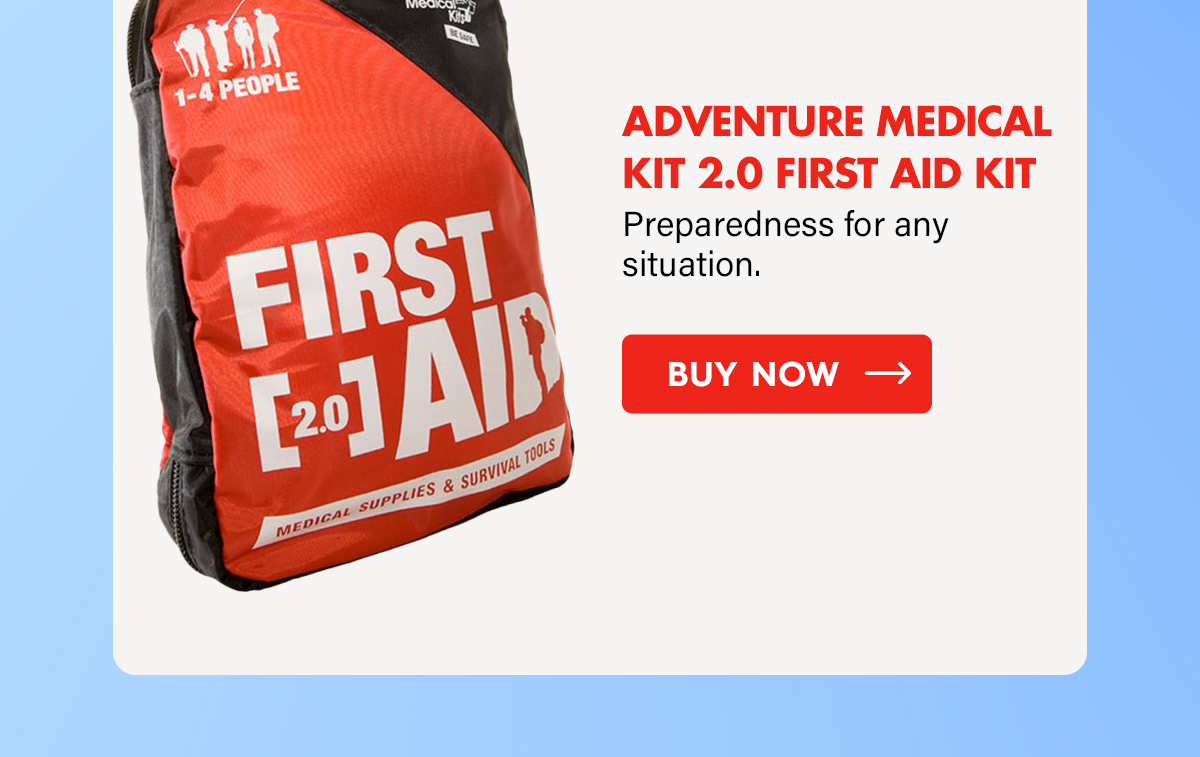 Adventure Medical Kit 2.0 First Aid Kit Preparedness for any situation. CTA: Buy Now