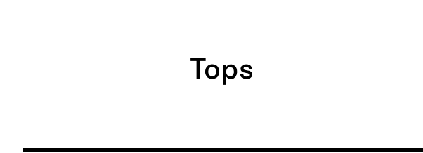 Tops