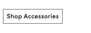 Shop Accessories