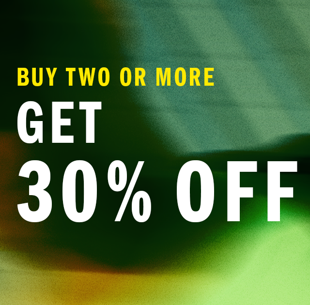 Buy Two or More, Get 30% Off